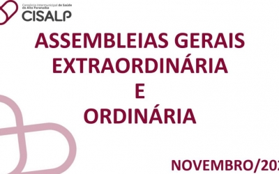ASSEMBLEIAS GERAIS ORDINÁRIA E EXTRAORDINÁRIA