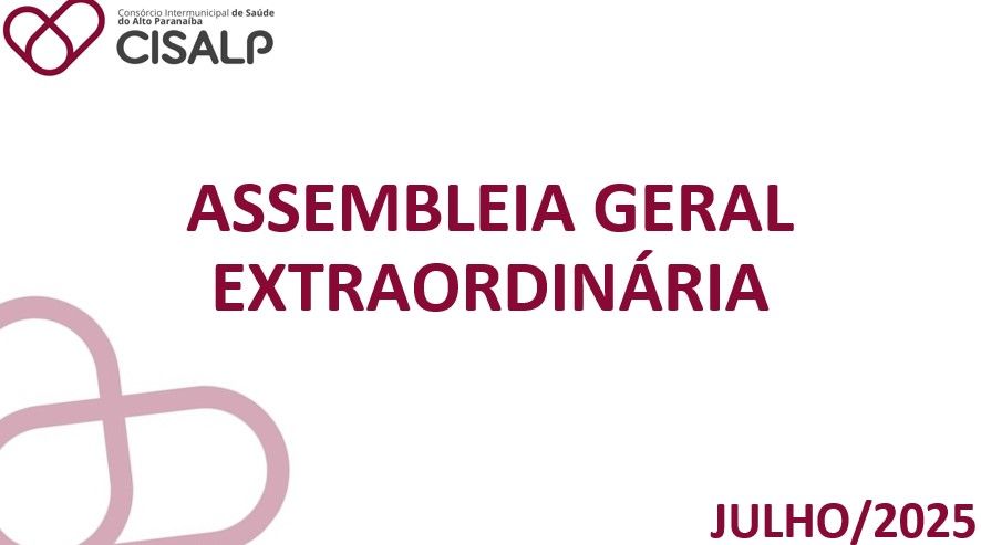 ASSEMBLEIAS GERAIS EXTRAORDINÁRIAS - 01-07-2025