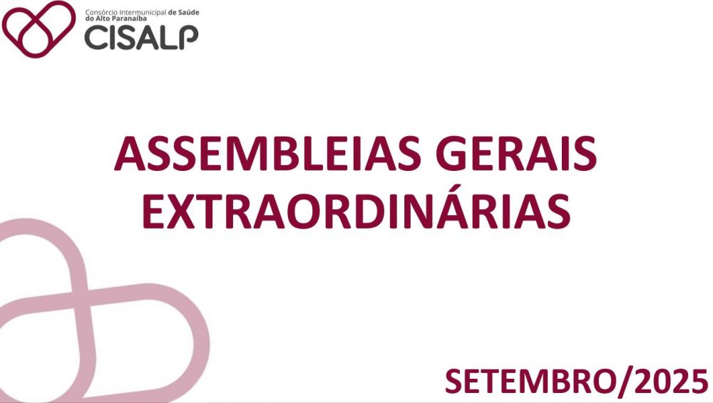 ASSEMBLEIAS GERAIS EXTRAORDINÁRIAS - 12-09-2025
